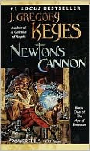 [Age of Unreason 01] • Newton's Cannon